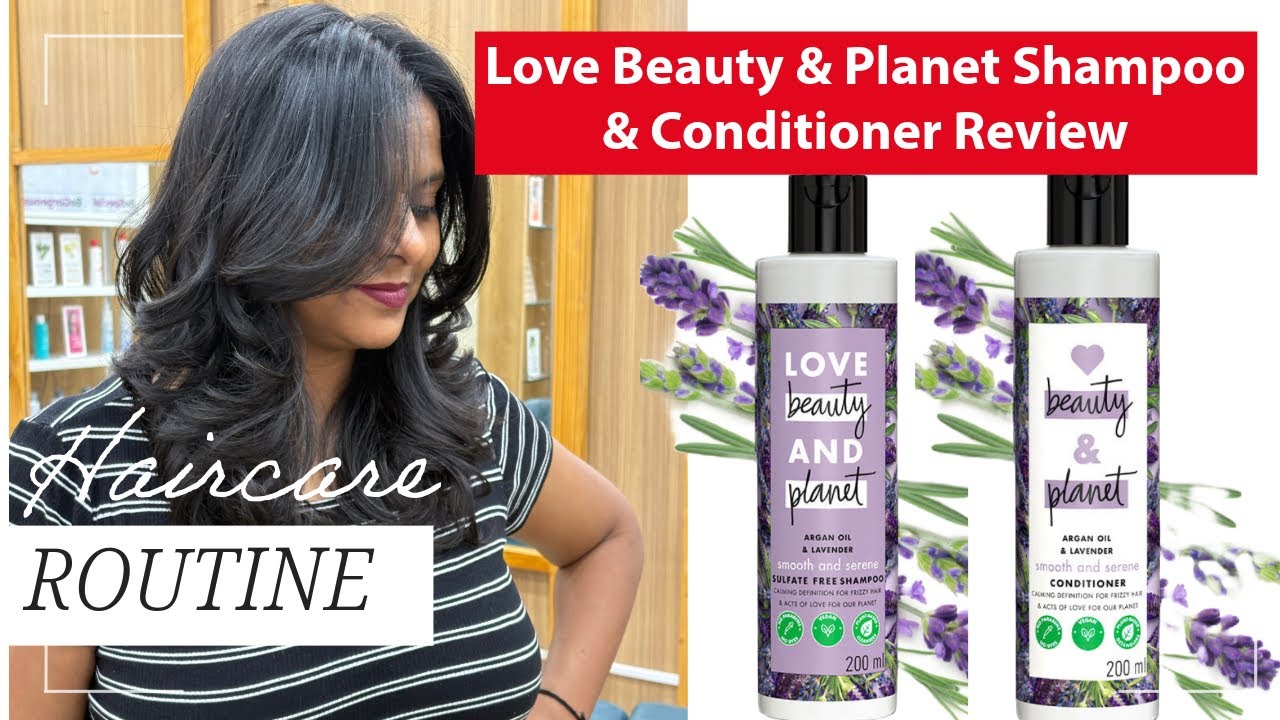 Love Beauty & Planet Shampoo & Conditioner Review