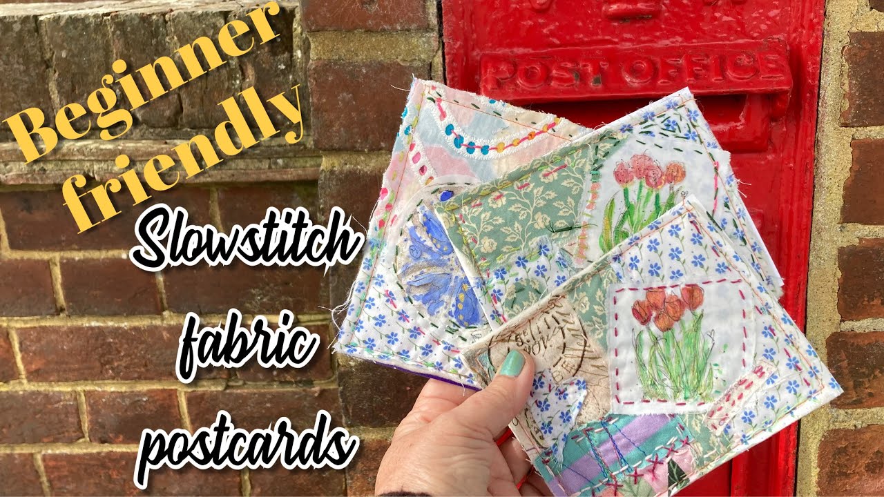 #slowstitch for beginners fabric postcards DIY stationery PROCESS VIDEO