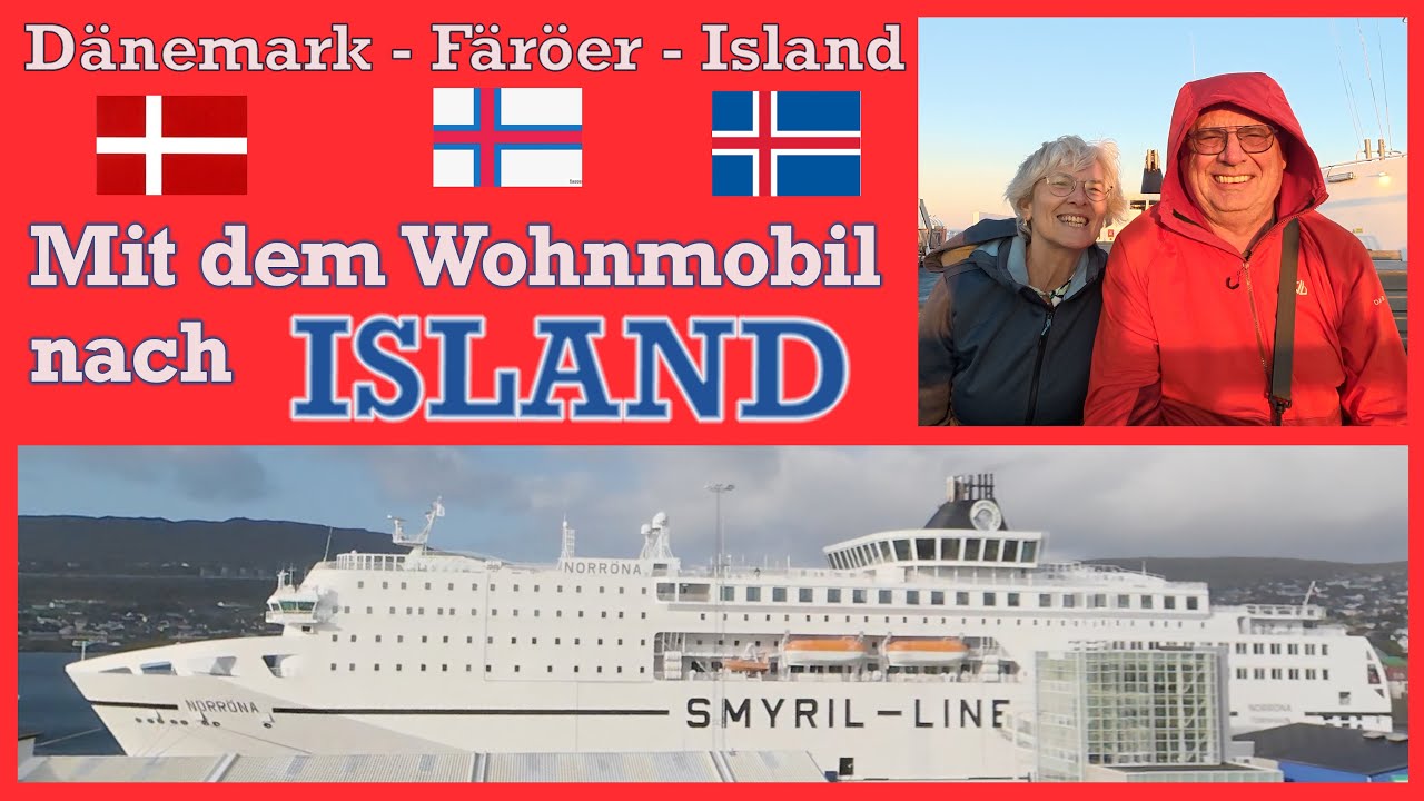 Wohnmobilreise nach Island - Anreise per F&auml;hre - Nr. 330 - 1