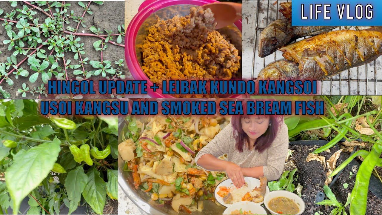Hingol update khara toujare. Leibak kundo(Purslane) kangsoi, usoi kangsu and smoked sea bream fish.
