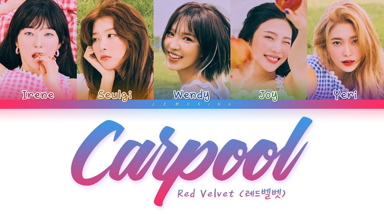 Red Velvet - Carpool (레드벨벳 - 카풀) [Color Coded Lyrics/Han/Rom/Eng/가사]