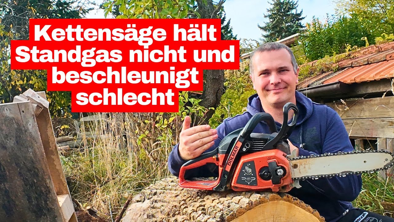 Kettensäge hält Standgas nicht und beschleunigt schlecht | Dolmar PS 32