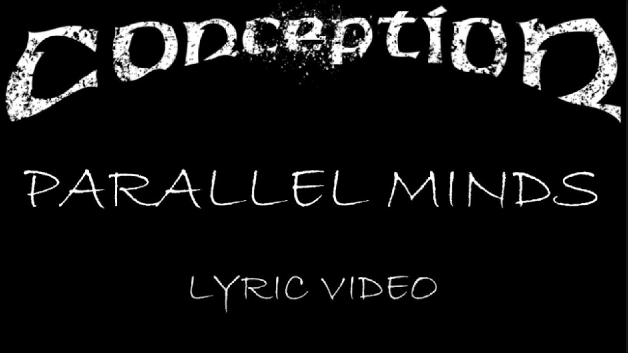 Conception - Parallel Minds - 1993 - Lyric Video