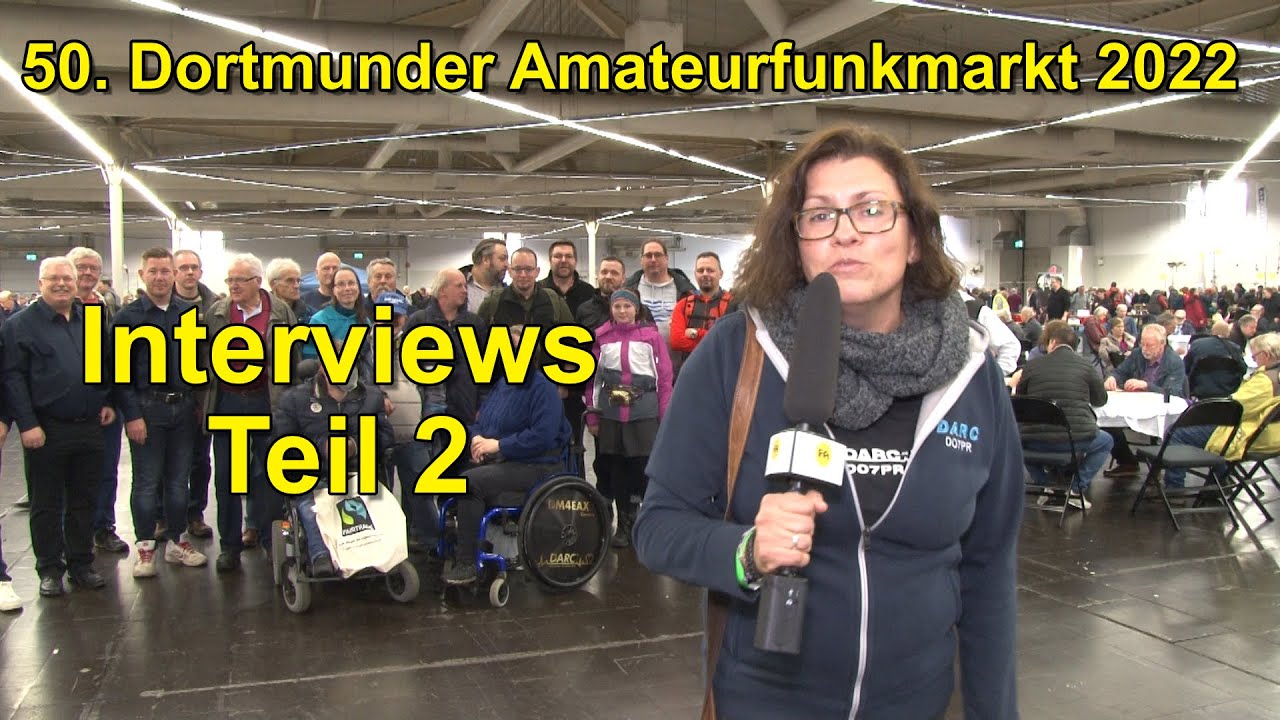 50. Dortmunder Amateurfunktmarkt - Interviews Teil 2 | FA-Unterwegs