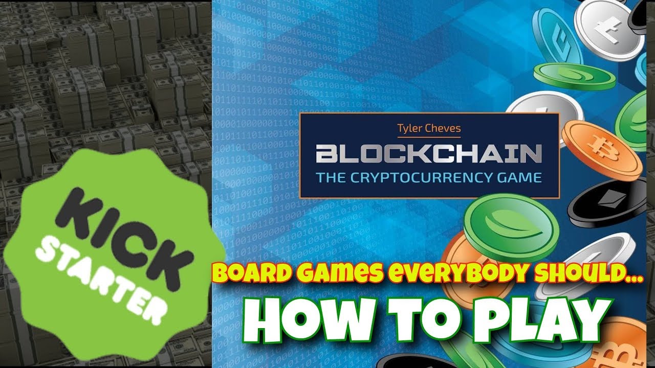 Blockchain: The Cryptocurrency Game (Kickstarter) - How To Play
