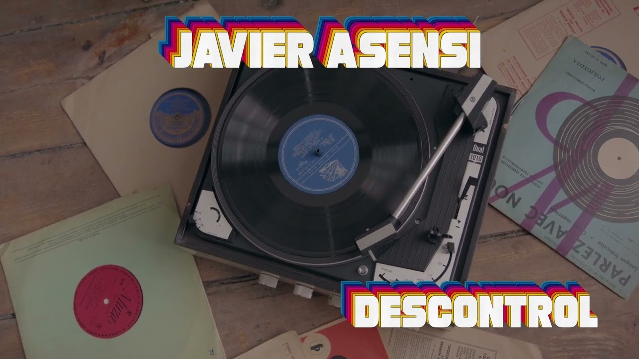 Javier Asensi - Descontrol (Espa&ntilde;a)