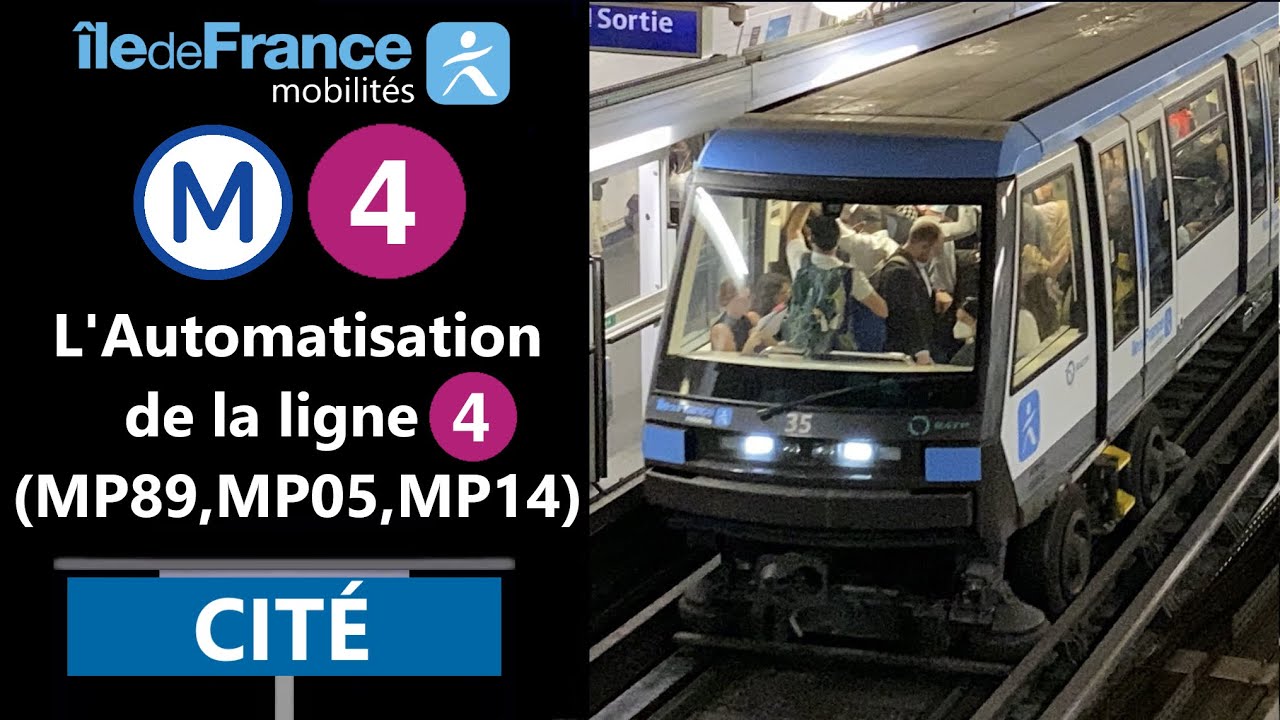 L’automatisation de la ligne 4 (MP05 IDFM, MP89 et MP14)