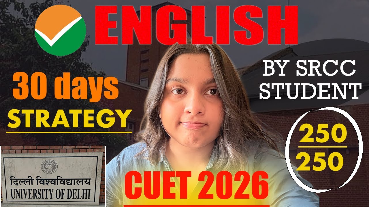 CUET English 2026 | 30-Day Strategy That Got Me Into SRCC 🔥