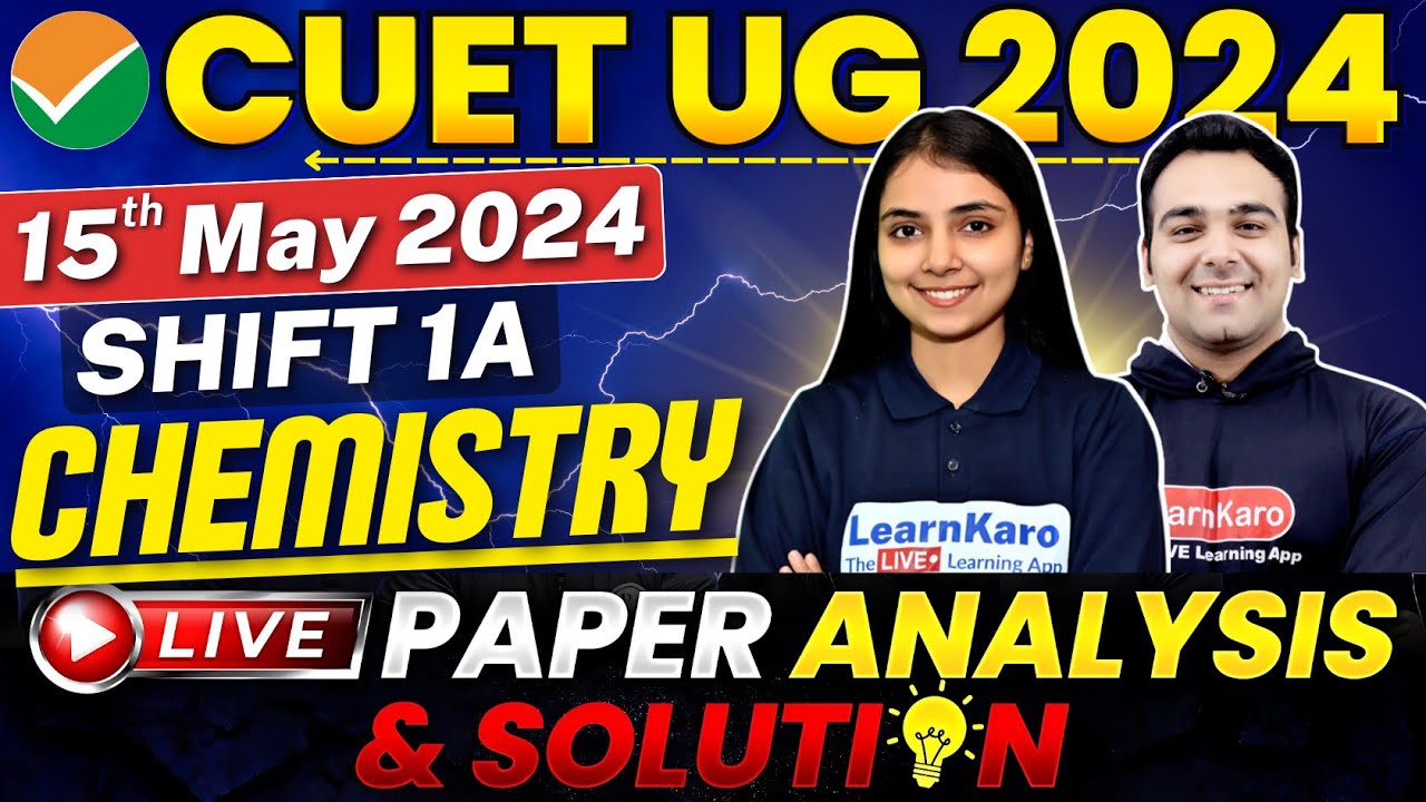 CUET 2024 Chemistry Live Paper Solution🔥💥 | Answer-key
