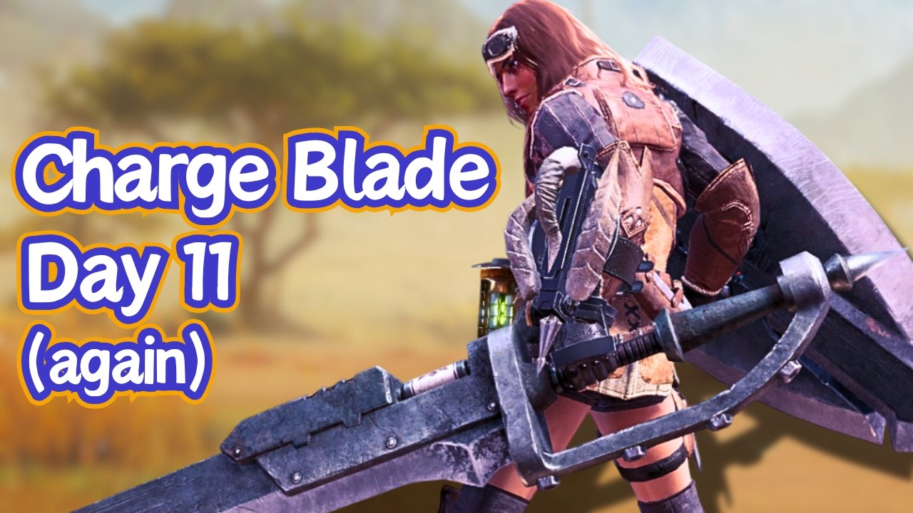 I'm desperate for Master Rank | The 100 Hour Charge Blade Challenge | Day 11