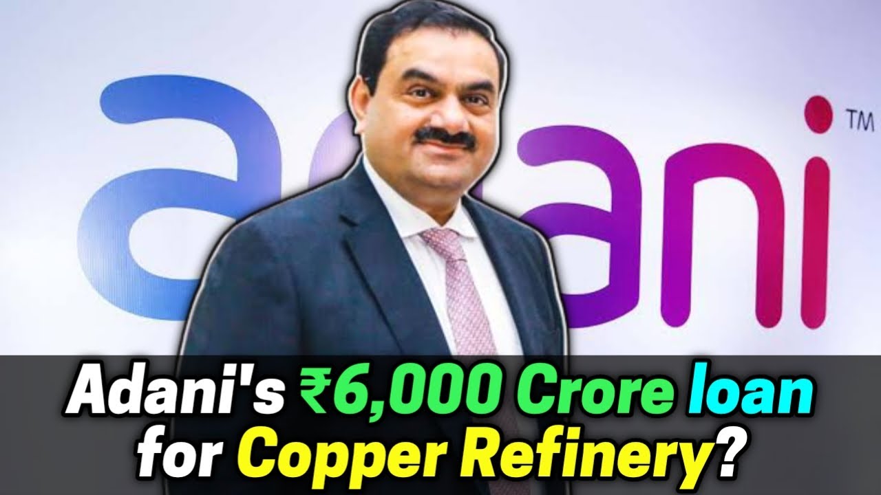 Adani's ₹6,000 Crore Loan for Copper Refinery? #shorts #logibiz