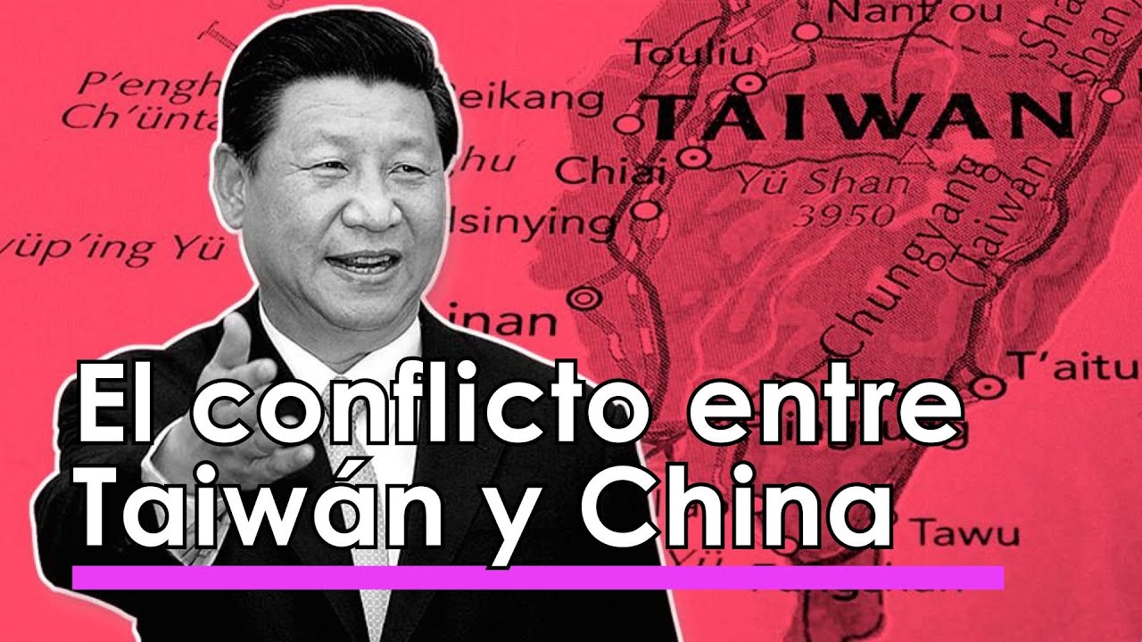 Así es el CONFLICTO entre CHINA y TAIWÁN ⚔️