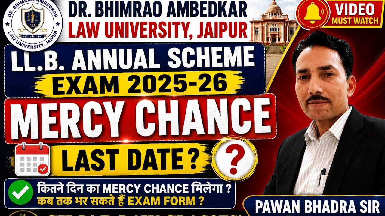 ALU | LLB Annual Scheme 2025-26 | Mercy Chance | Exam Form Last Date | LLB BATCH 2020-21 | Pawansir