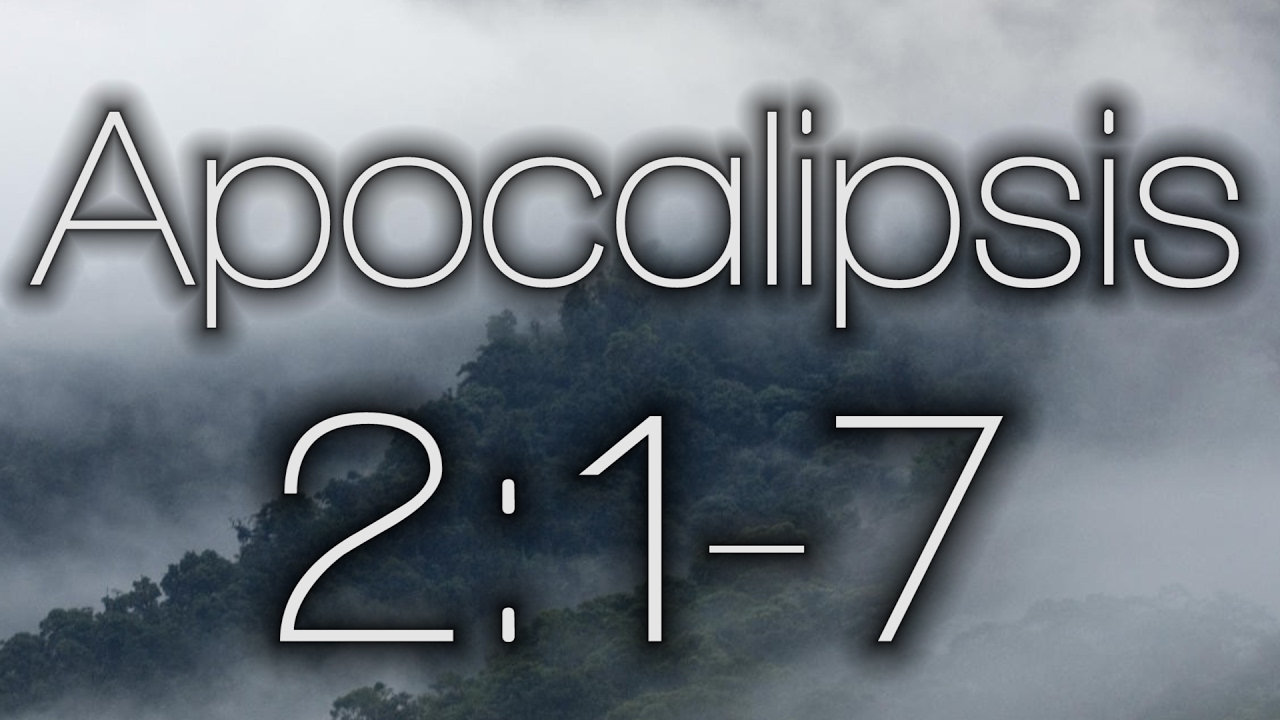 Apocalipsis 2:1-7 |  Volviendo al primer amor