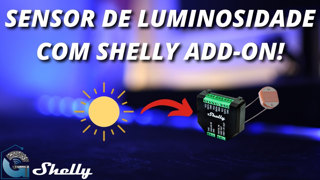 Sensor de luminosidade com Shelly!