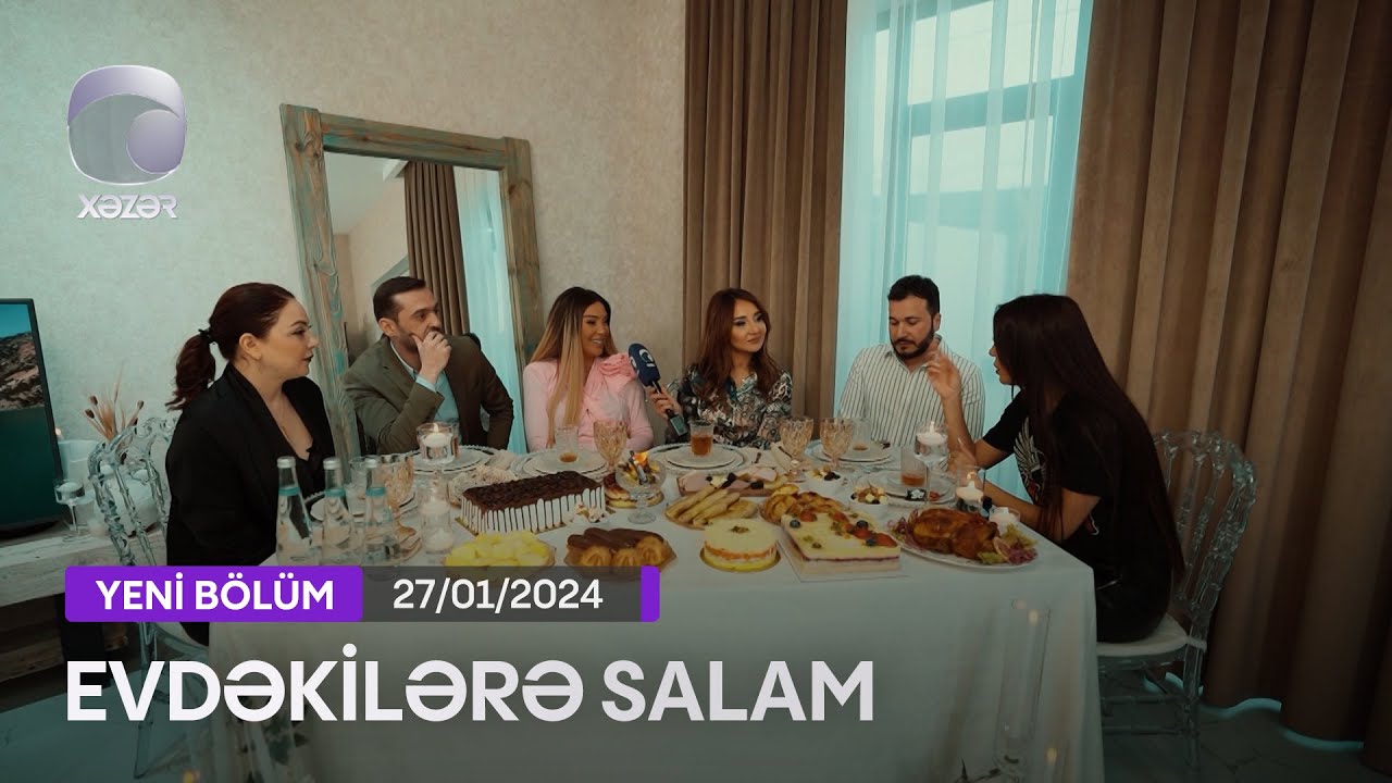 Evdəkilərə Salam - Rəna Ağamuradova (Rəqqasə Renka)  27.01.2024