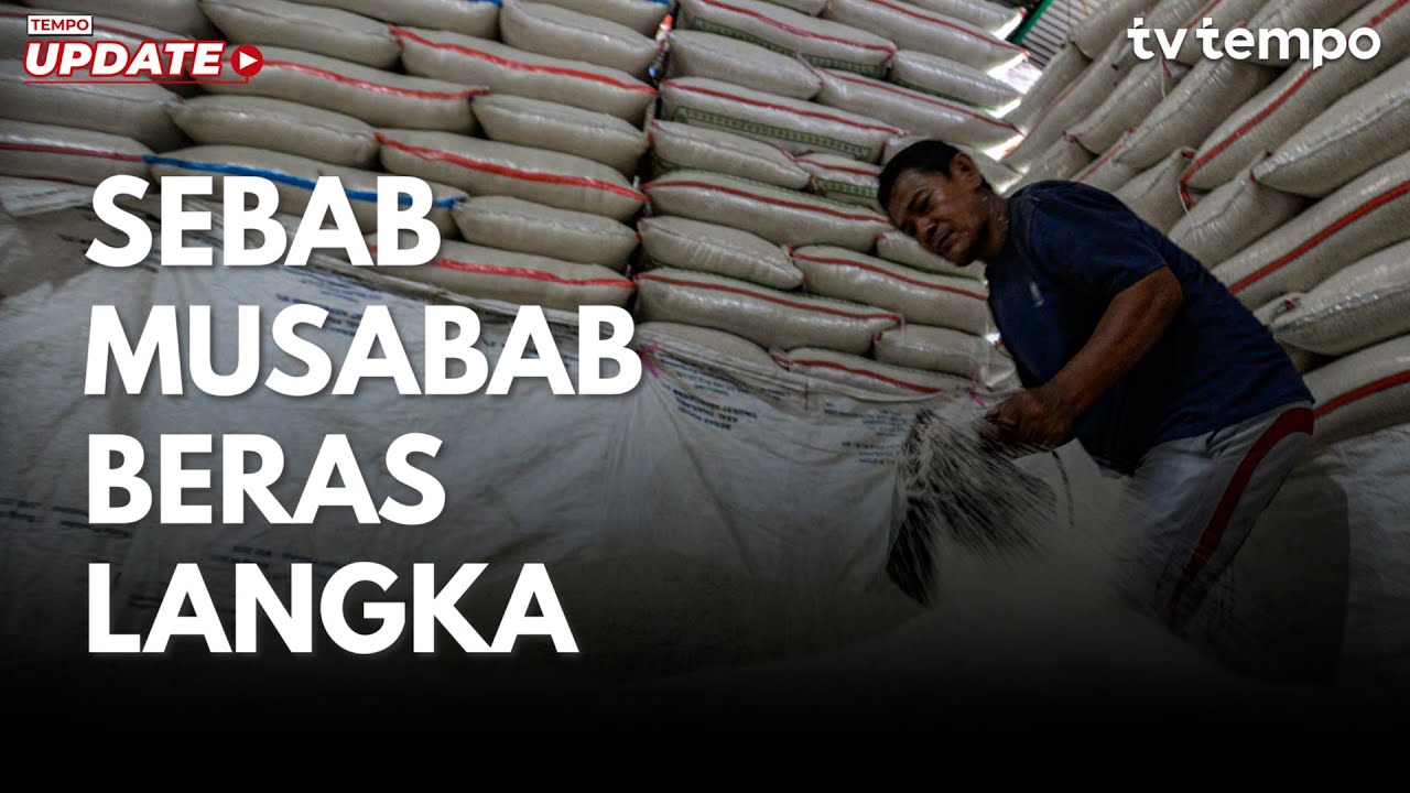 Sebab Musabab Beras Langka