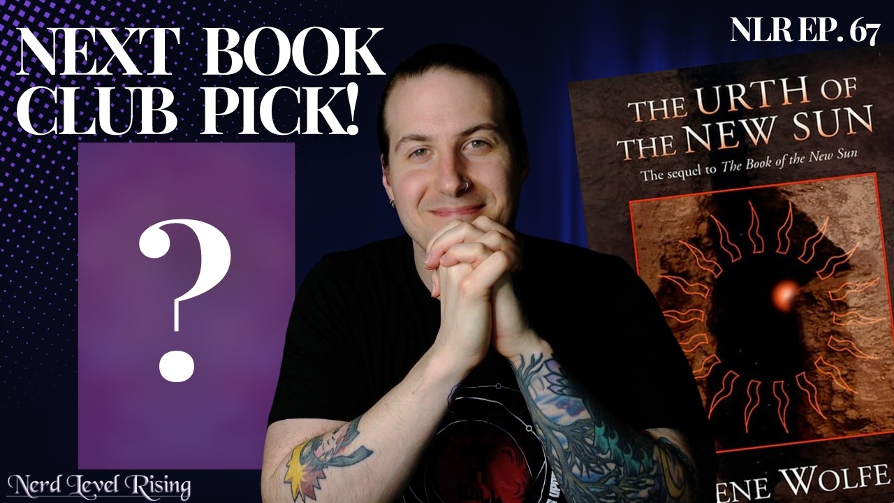 Gushing About Ryan Cahill and Gene Wolfe & An AWESOME Next Book Club Pick! | NLR Ep. 67