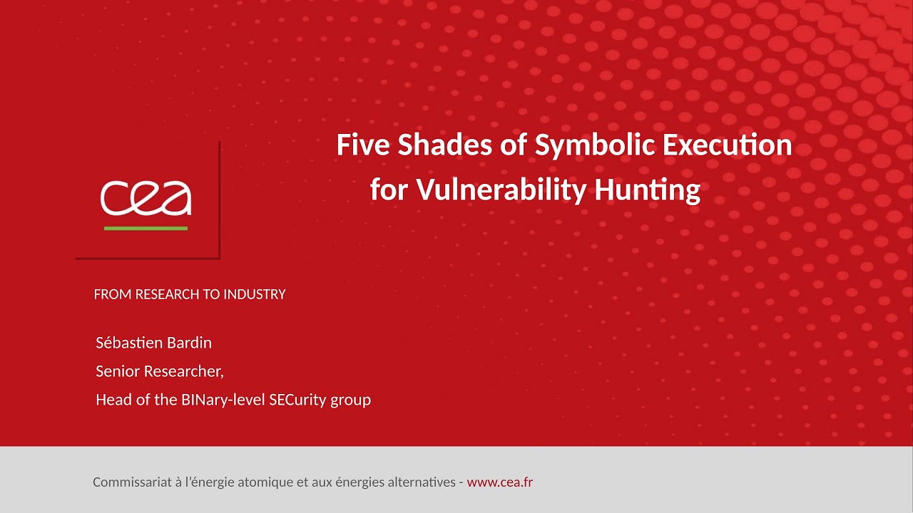Academic keynote: Five Shades of Symbolic Execution for Vulnerability Hunting
