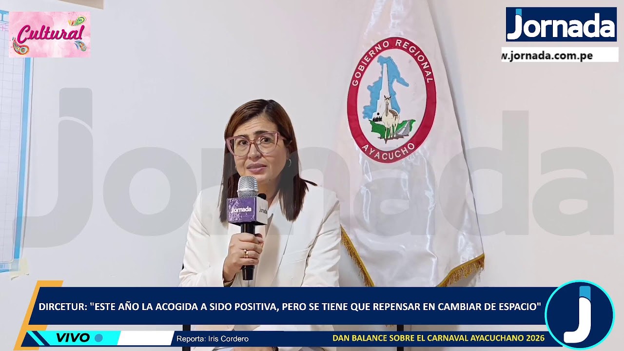 Dan balance sobre el Carnaval Ayacuchano 2026