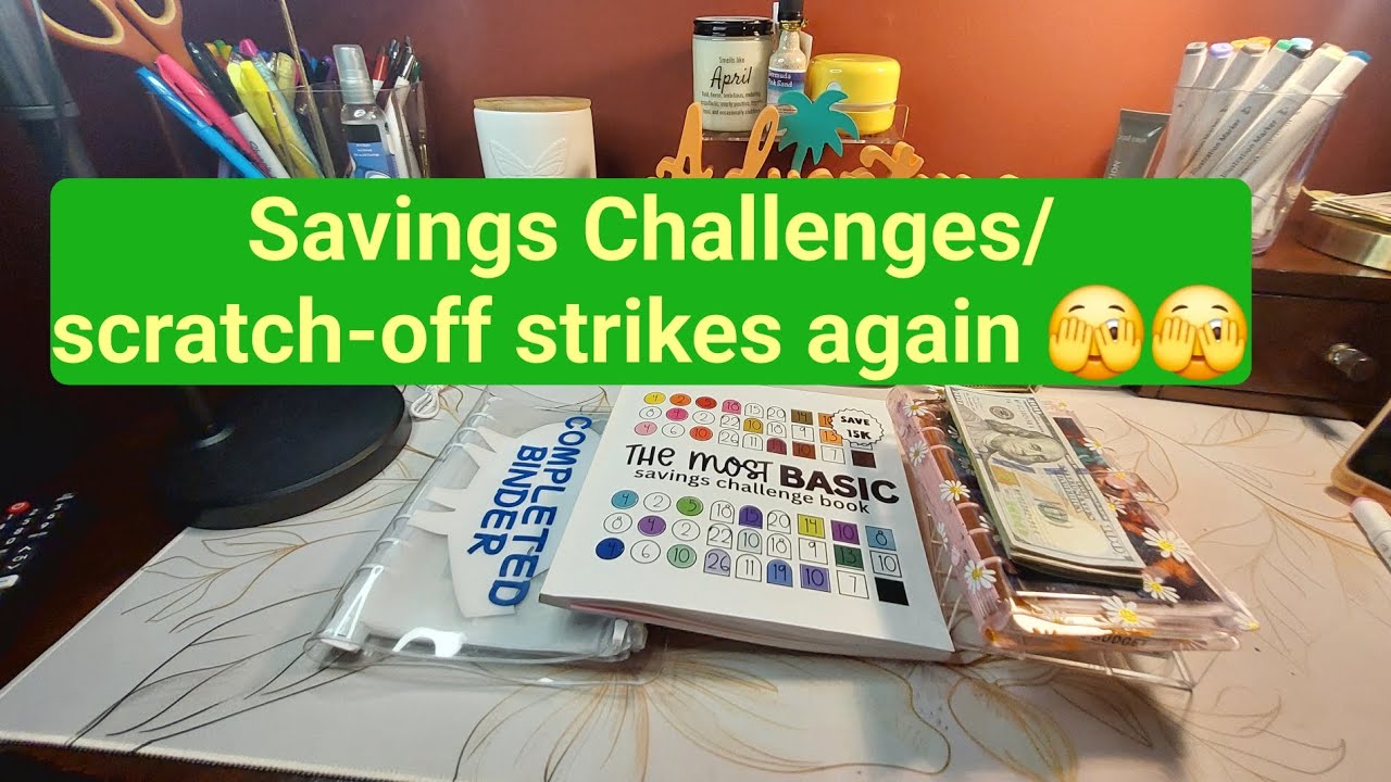 Savings Challenges..Scratch off took me out 😭😭