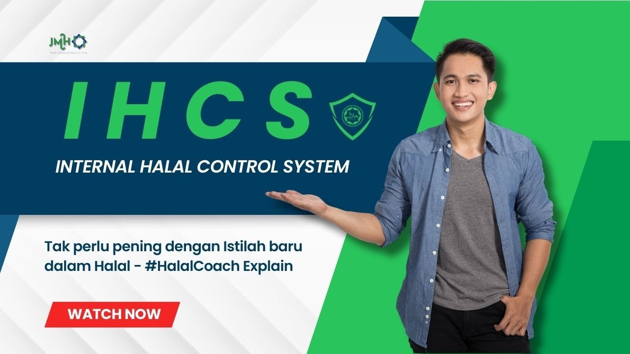 Internal Halal Control System (IHCS) - Jom Buat!