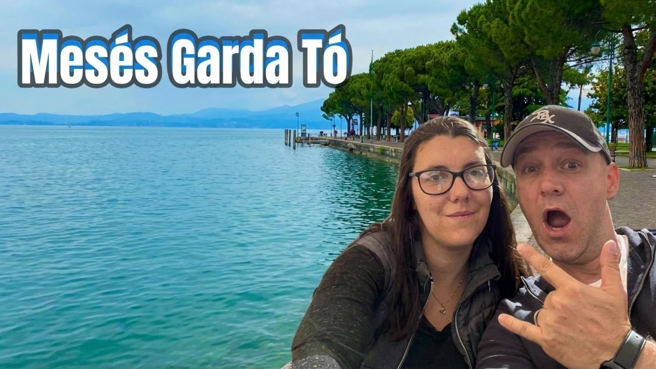 GARDA TÓ - OLASZORSZÁG LEGNAGYOBB TAVA-2025 #7 