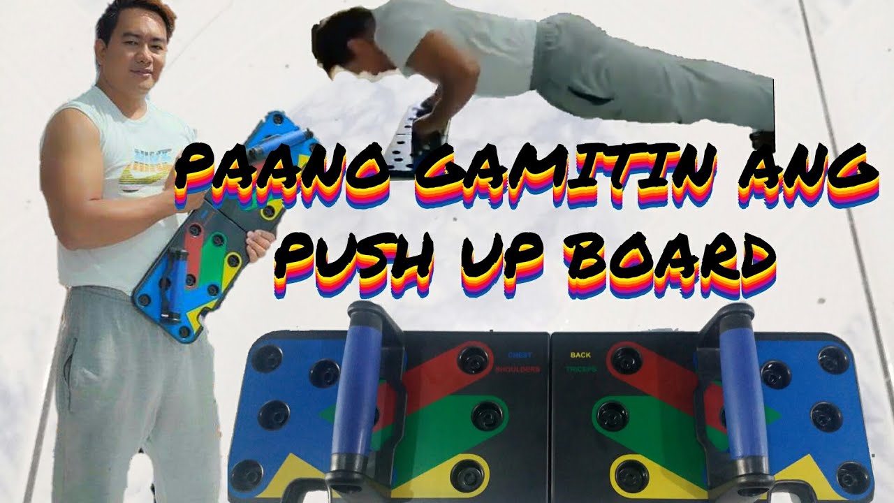 PAANO GAMITIN ANG PUSH UP BOARD...💪💪💪