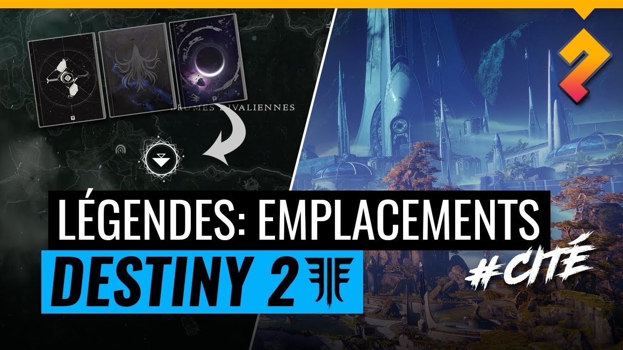 Destiny 2 Renégats - Où trouver les légendes de la Cité des Rêves ?