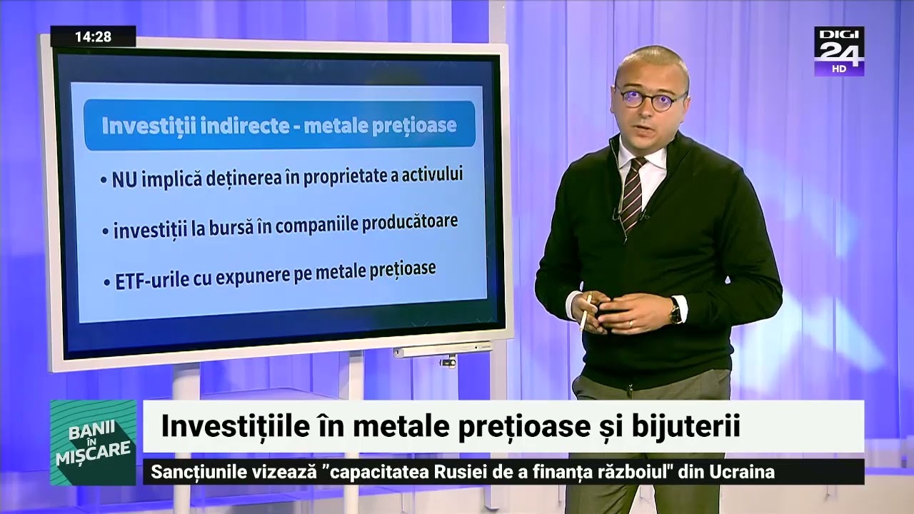Investițiile în metale prețioase și bijuterii. Banii în mișcare, Digi24