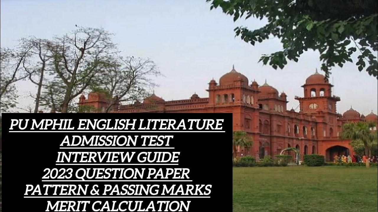 PU MPhil English Literature Admission Test | University of the Punjab MPhil English