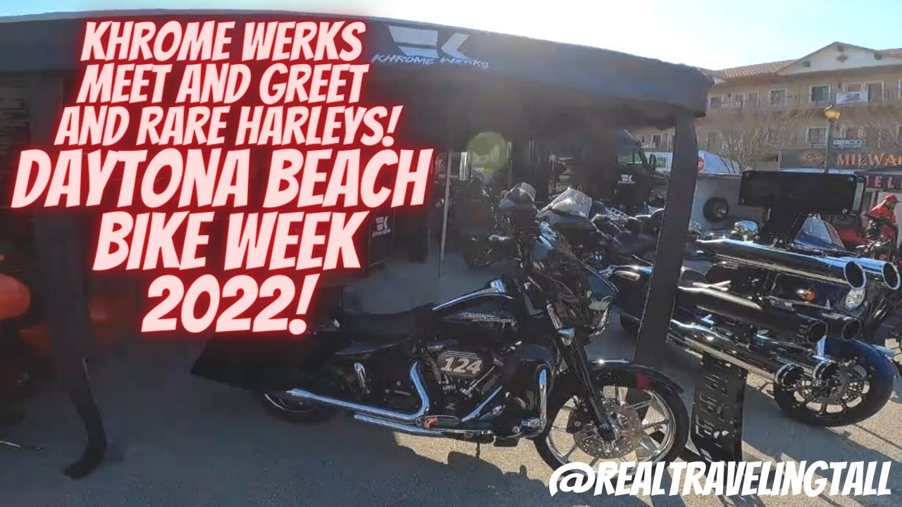 2022 Daytona Beach Bike Week: Khrome Werks and Rare Harley-Davidson's