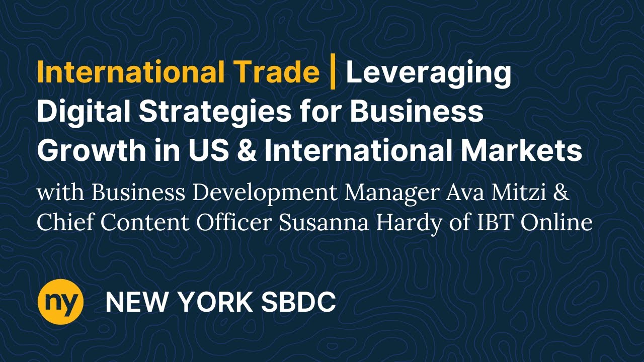 Leveraging Digital Strategies for Business Growth in U.S. and International Markets
