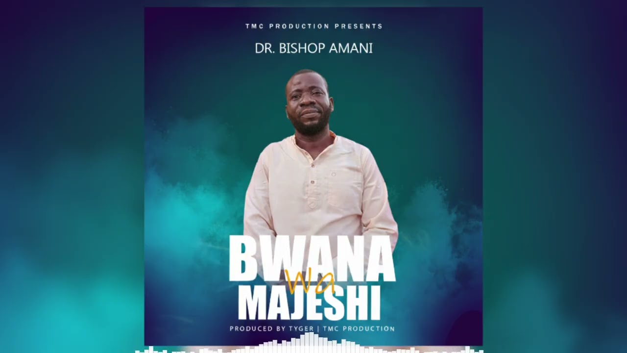 Bwana wa majeshi by Dr Bishop Amani 
