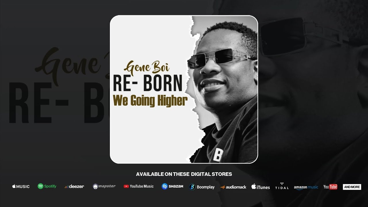 Gene Boi – We Going Higher (Official Audio) | Afro House / 3 Step