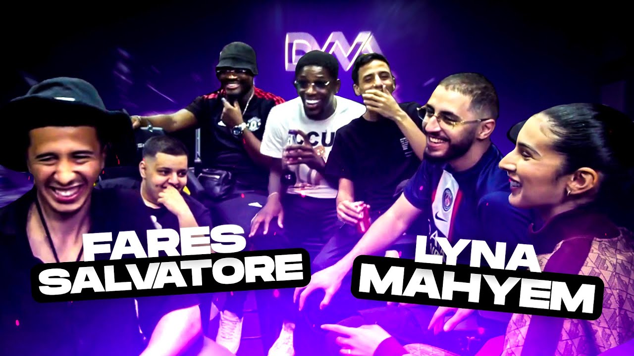 Fares Salvatore & Lyna Mahyem : Mixité , Tromperie, Match planete rap ...