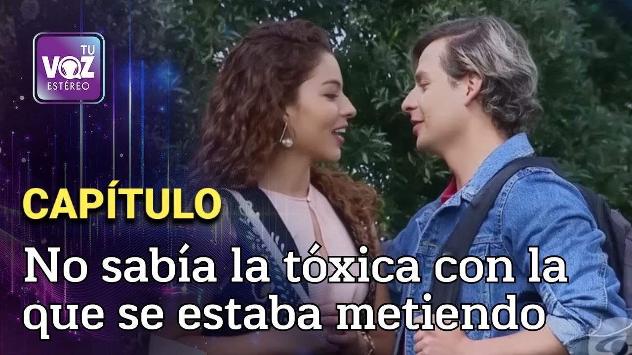 O estás conmigo o jamás estarás con ninguna otra mujer - La obsesiva | Tu Voz Estéreo