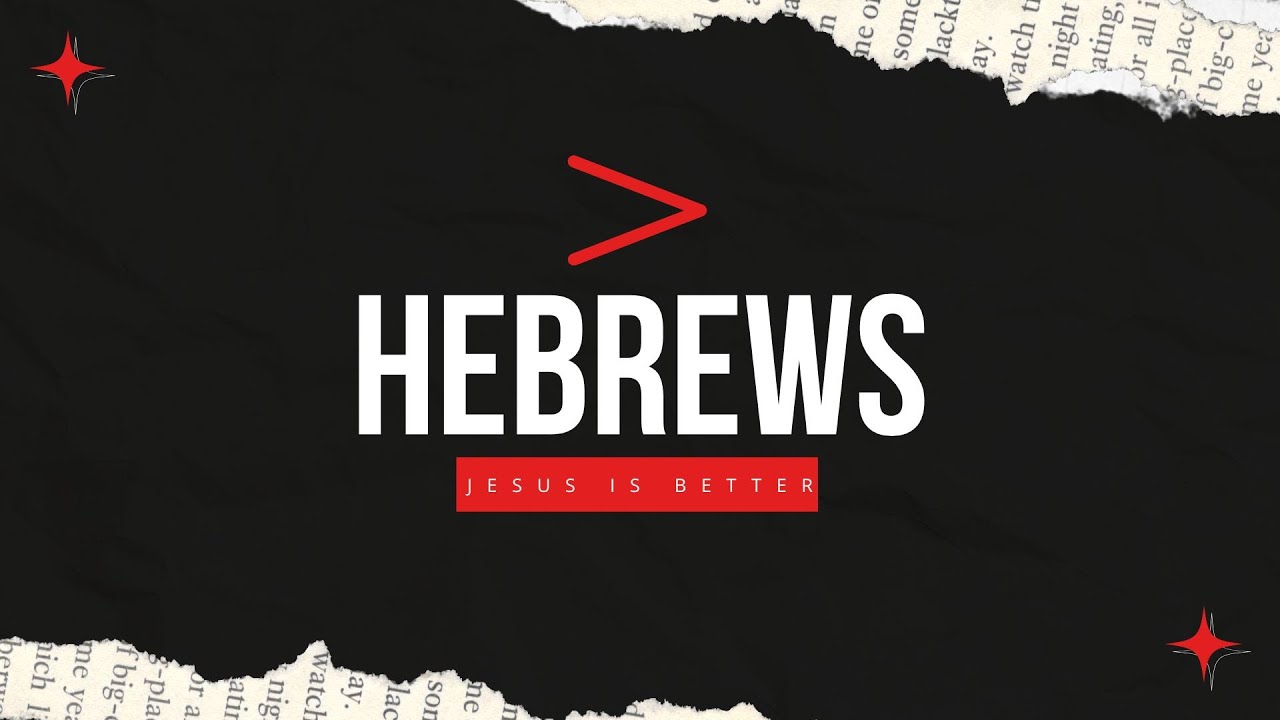 Jesus Is Better | Hebrews 1:1-3 | Dr. Joel Hastings