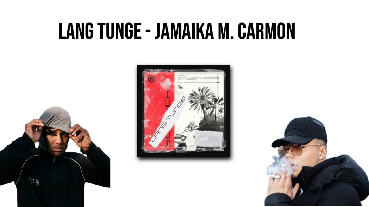 LANG TUNGE - JAMAIKA M. CARMON (LYRICS)