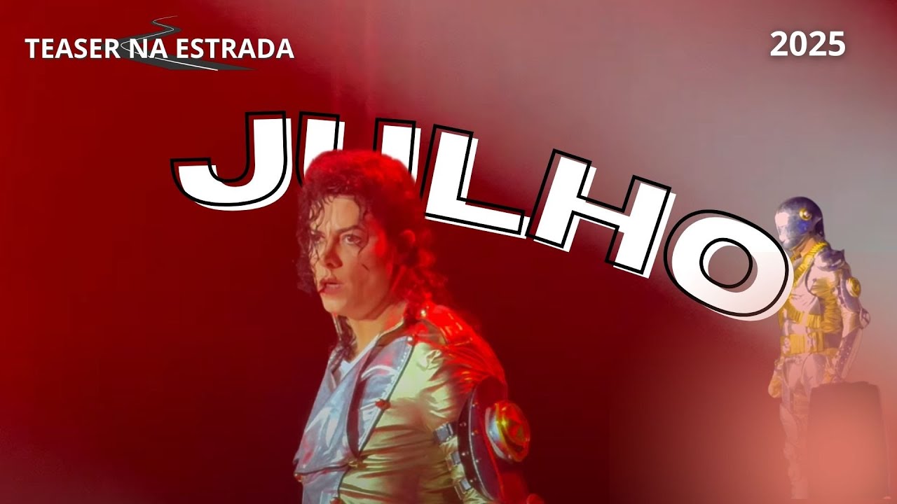 Teaser na Estrada - Julho