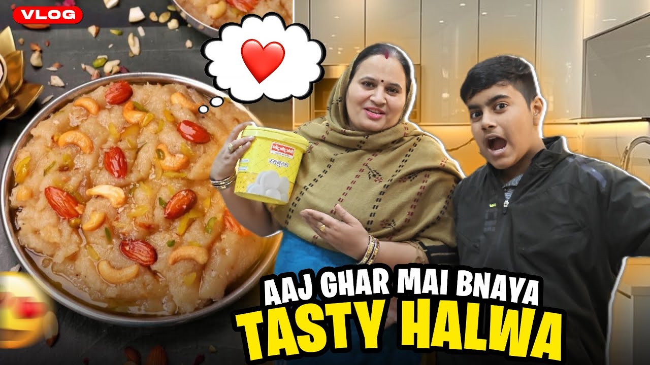 AAJ GHAR MAI BANYA TASTY HALWA 🍲🤩 