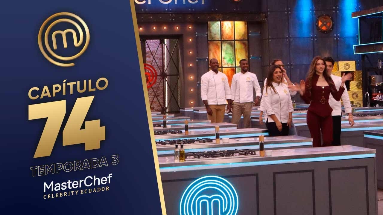 CAP&Iacute;TULO 74: Reto sin sentidos (24/03/26) | TEMP 03 | MASTERCHEF CELEBRITY ECUADOR