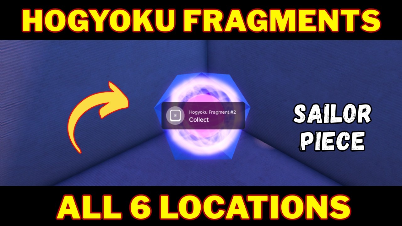 How To Find All 6 Locations of Hogyoku Fragments in Sailor Piece! | Sailor Piece Hogyoku Quest