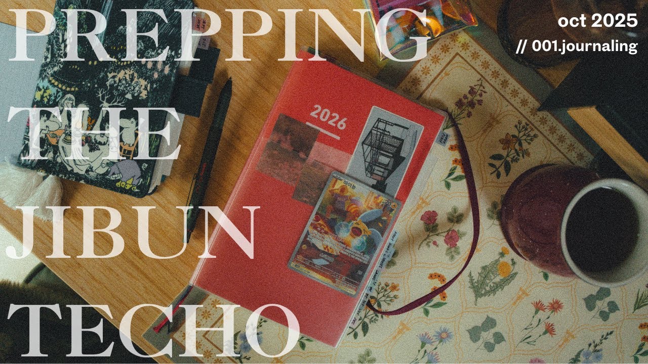 ambitious pre-prepping on the Jibun Techo // 001. journaling