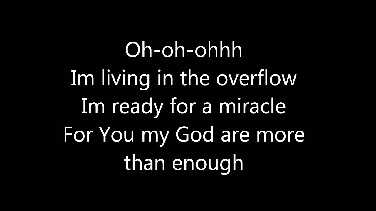 Israel and New Breed  More Than Enough(lyrics)