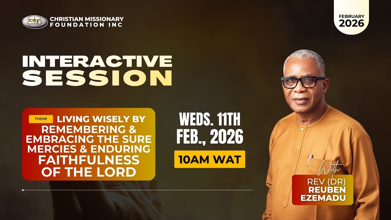 INTERACTIVE SESSION WITH REV REUBEN EZEMADU | FEBRUARY 2026