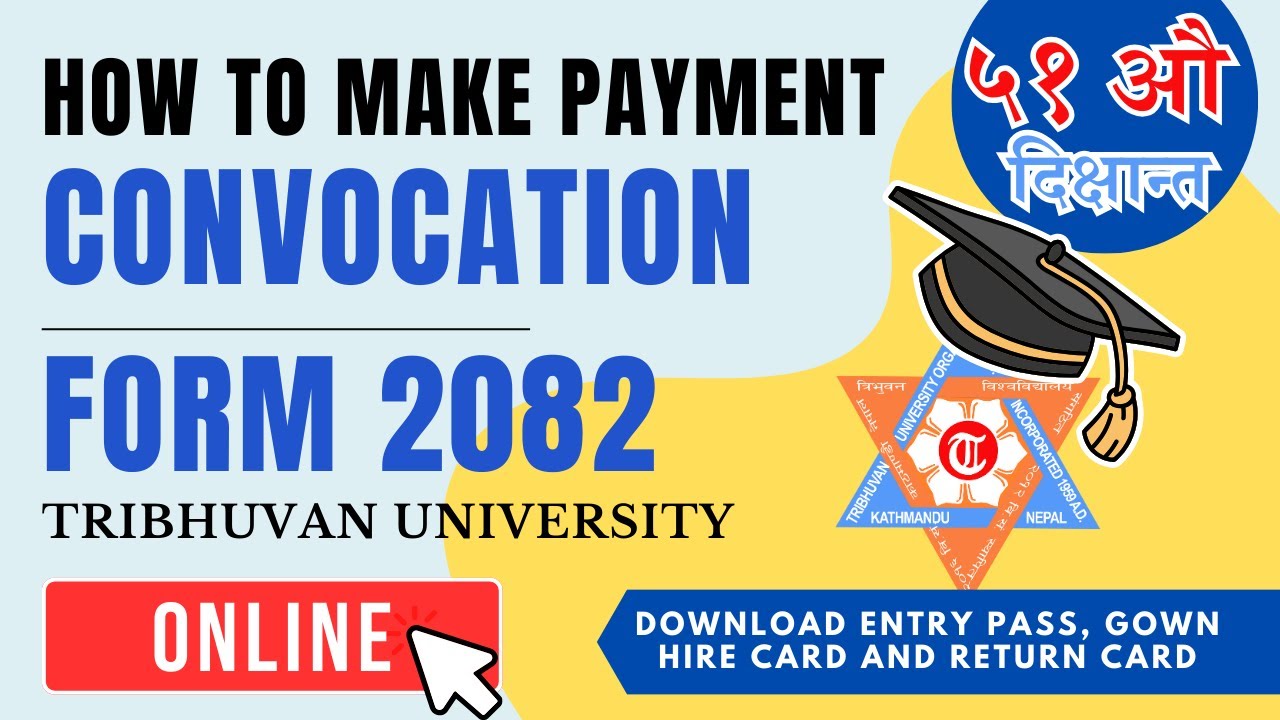 How To Make Online Payment of CONVOCATION 2082 | TRIBHUVAN UNIVERSITY | Download STUDENT CARD