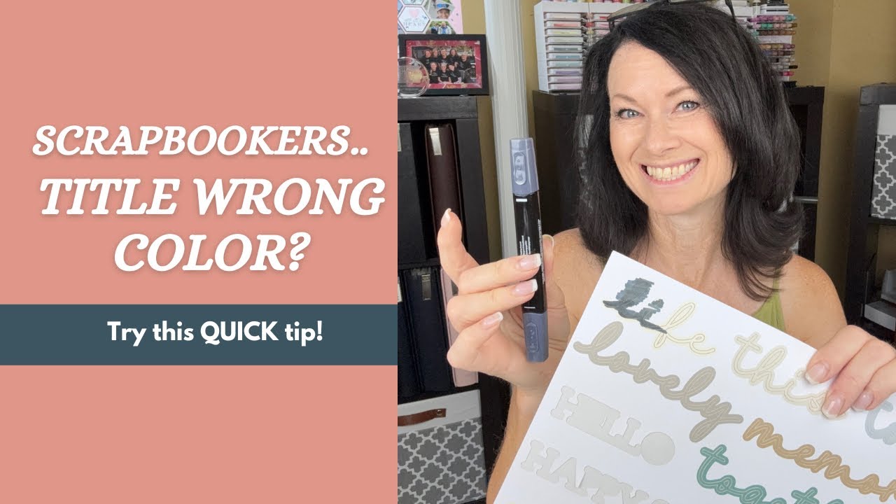 Wrong Color Title? Try this quick scrapbook fix!