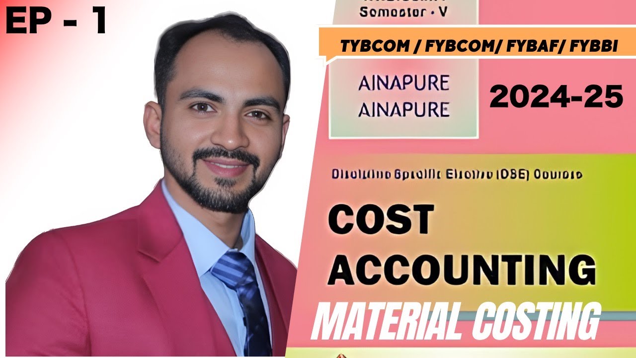 #1 TYBCOM / FYBCOM FYBAF | MATERIAL COST| SEM5 /SEM1 | MUMBAI UNIVERSITY| SIRAJ SHAIKH|