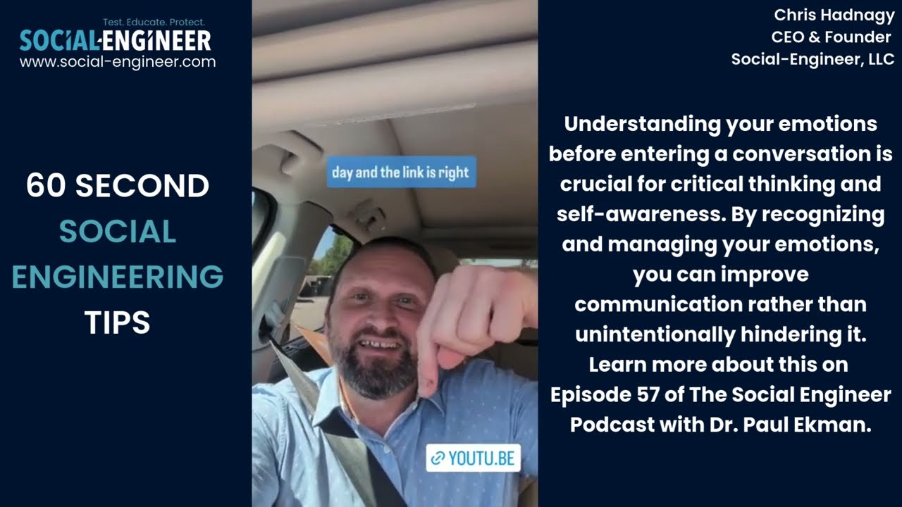 Understanding Your Emotions - 60 Second Social Engineering Tip